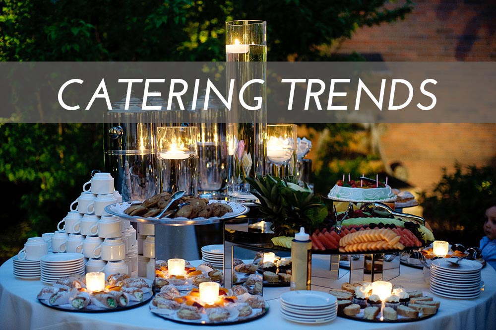 Catering Trends 2015